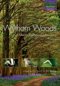 Wytham Woods Oxford's Ecological Laboratory